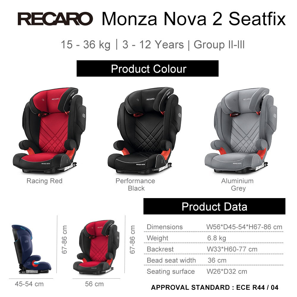 Recaro Car Seat - Monza Nova 2 Seatfix ECE R44/04