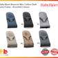 Baby Bjorn Bouncer Bliss Cotton Dark Grey Frame - Assorted Colours